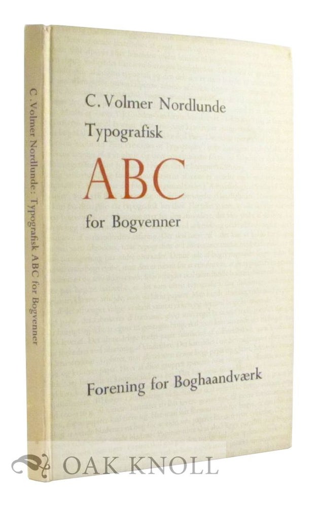 Order Nr. 51403 TYPOGRAFISK ABC FOR BOGVENNER. C. Volmer Nordlunde.