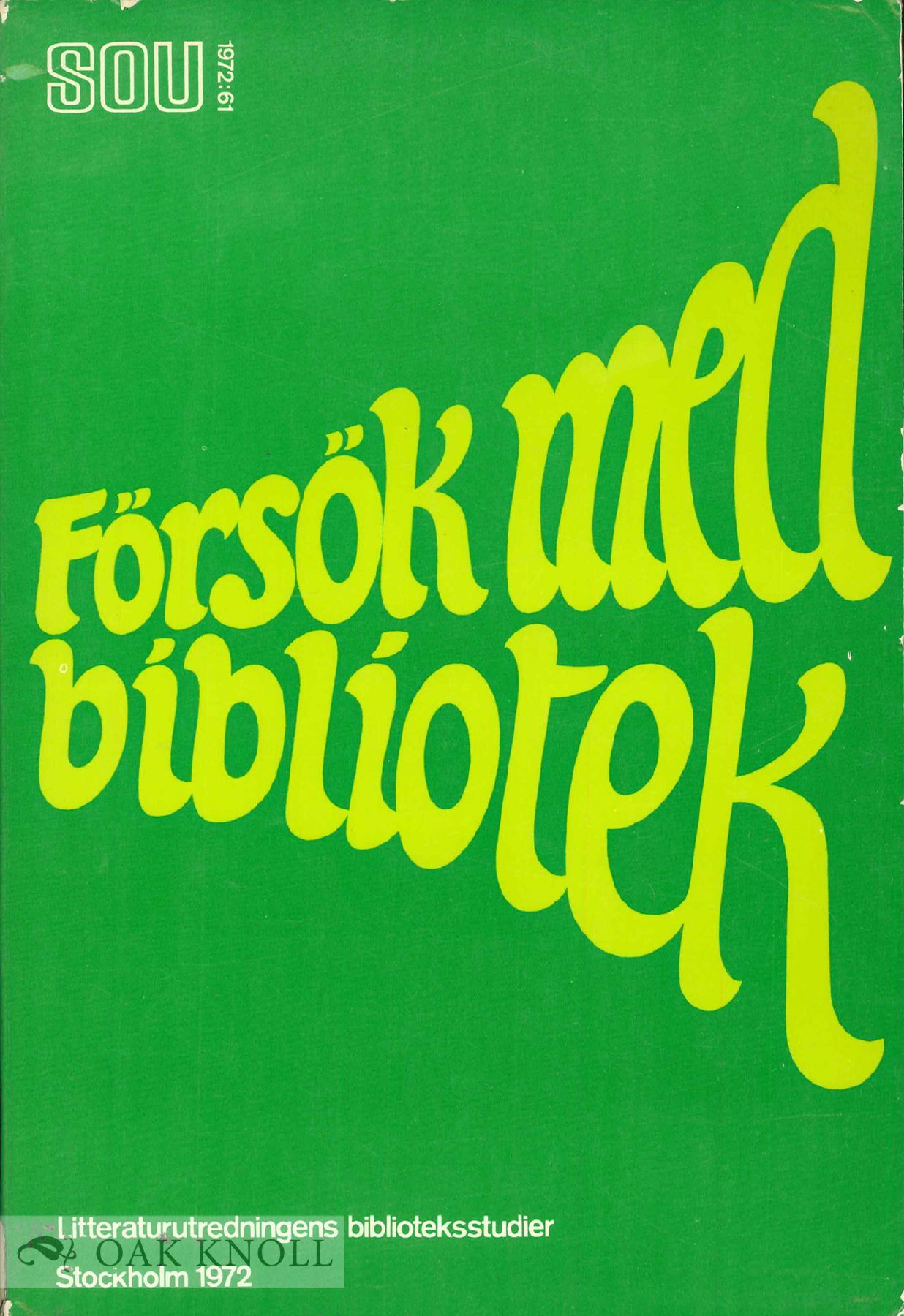 Order Nr. 51519 FORSOK MED BIBLIOTEK. Kaj Bjork