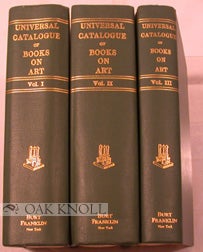 Order Nr. 51972 UNIVERSAL CATALOGUE OF BOOKS ON ART, VOL.I A-K / VOL.2 L-Z / VOL.III...