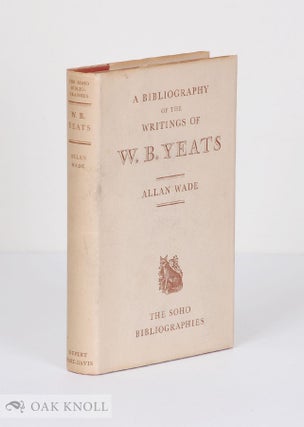 Order Nr. 52398 BIBLIOGRAPHY OF THE WRITINGS OF W.B. YEATS. Allan Wade