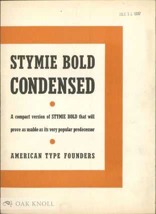 Order Nr. 52469 ANOTHER USEFUL STYMIE, STYMIE BOLD CONDENSED. ATF