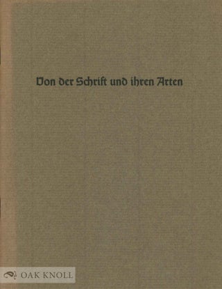 Order Nr. 52826 VON DER SCHRIFT UND IHREN ARTEN. EINE BEILAGE ZUM STAMMBAUM DER SCHRI. Konrad F....