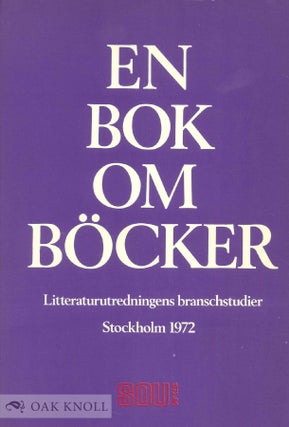Order Nr. 52828 EN BOK OM BOCKER, LITTERATURUTREDNINGENS BRANSCHSTUDIER