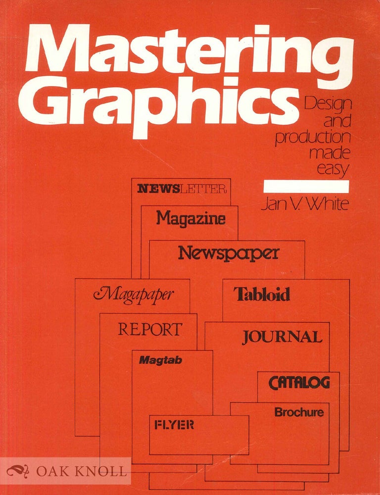 Order Nr. 52892 MASTERING GRAPHICS. Jan V. White.