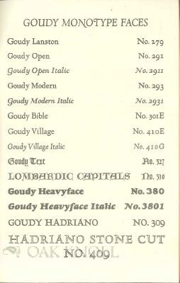 FREDERIC WILLIAM GOUDY, ART DIRECTOR TO THE LANSTON MONOTYPE MACHINE COMPANY 1920-1939, TYPOGRAPHIC COUNCIL 1939-1947.