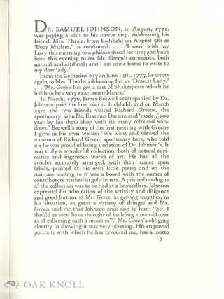 JOHNSONIANA, DR. SAMUEL JOHNSON AND HIS FRIENDS, RICHARD GREENE, THE LICHFIELD APOTHECARY AND HIS MUSEUM OF CURIOSITIES.