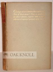 Order Nr. 53212 CATALOGUE OF AN EXHIBITION ILLUSTRATIVE OF THE TEXT OF SHAKESPEARE'S PLAYS AS...