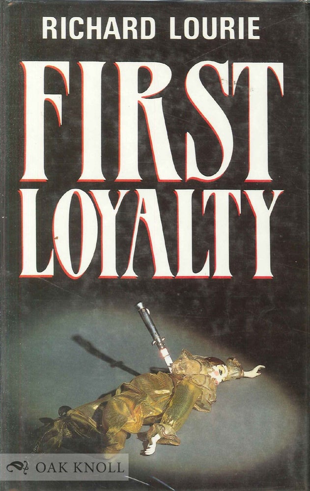 Order Nr. 53645 FIRST LOYALTY. Richard Lourie.