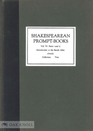 Order Nr. 53840 SHAKESPEAREAN PROMPT-BOOKS OF THE SEVENTEENTH CENTURY Vol. VI. Part i...