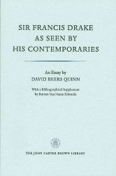 Order Nr. 54023 SIR FRANCIS DRAKE AS SEEN BY HIS CONTEMPORARIES. David Beers Quinn