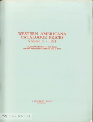Order Nr. 54761 WESTERN AMERICANA CATALOGUE PRICES, VOLUME 5- 1990