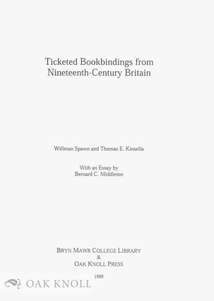 Order Nr. 54992 TICKETED BOOKBINDINGS FROM NINETEENTH-CENTURY BRITAIN WITH AN ESSAY BY BERNARD...