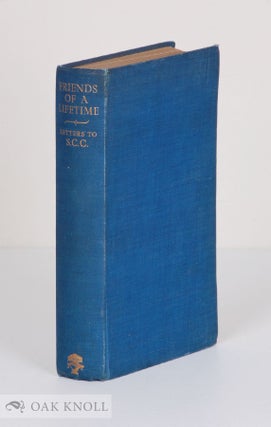 Order Nr. 55418 FRIENDS OF A LIFETIME, LETTERS TO SYDNEY CARLYLE COCKERELL. Viola Meynell