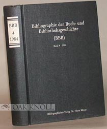 Order Nr. 55554 BIBLIOGRAPHIE DER BUCH- UND BIBLIOTHEKSGESCHICHTE (BBB). MEYER, HORST