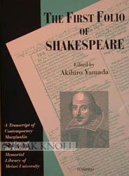 Order Nr. 55586 FIRST FOLIO OF SHAKESPEARE, A TRANSCRIPT OF CONTEMPORARY MARGINALIA IN A COPY OF...