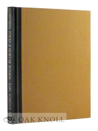 Order Nr. 55742 COMPOSING STICKS & MORTAR BOARDS. Earl Schenck Miers