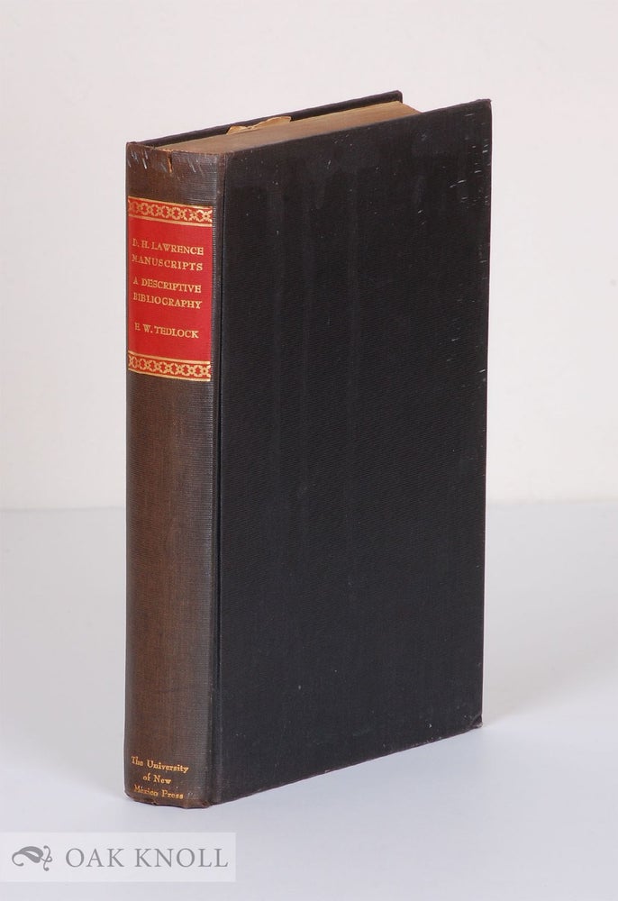 Order Nr. 55772 FRIEDA LAWRENCE COLLECTION OF D.H. LAWRENCE MANUSCRIPTS, A DESCRIPTIVE BIBLIOGRAPHY. E. W. Tedlock.