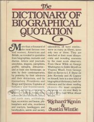 Order Nr. 56039 THE DICTIONARY OF BIOGRAPHICAL QUOTATION. Richard Kenin