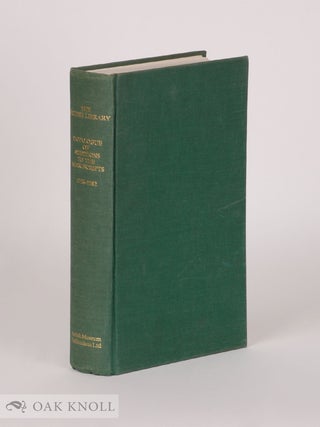 Order Nr. 56185 BRITISH LIBRARY CATALOGUE OF ADDITIONS TO THE MANUSCRIPTS 1756-1782