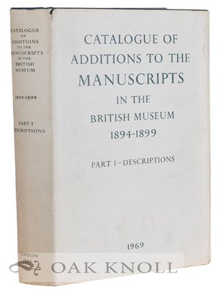 Order Nr. 56187 CATALOGUE OF ADDITIONS TO THE MANUSCRIPTS IN THE BRITISH MUSEUM