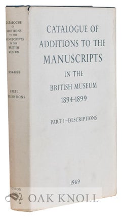 CATALOGUE OF ADDITIONS TO THE MANUSCRIPTS IN THE BRITISH MUSEUM