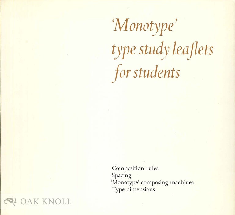 Order Nr. 56469 MONOTYPE' TYPE STUDY LEAFLETS FOR STUDENTS.