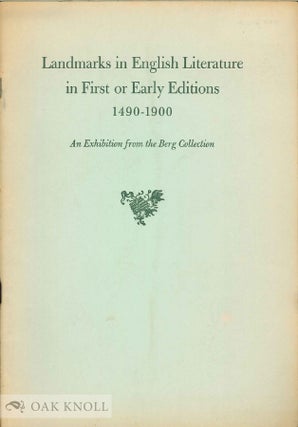 Order Nr. 56548 LANDMARKS IN ENGLISH LITERATURE IN FIRST OR EARLY EDITIONS, 1490-1900, AN...
