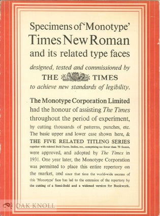 Order Nr. 56585 SPECIMENS OF `MONOTYPE' TIMES NEW ROMAN AND ITS RELATED SERIES DESIGNED, TESTED...
