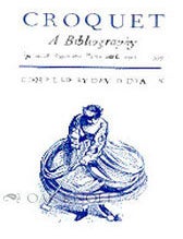Order Nr. 56712 CROQUET: A BIBLIOGRAPHY. David Drazin.