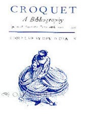 Order Nr. 56712 CROQUET: A BIBLIOGRAPHY. David Drazin