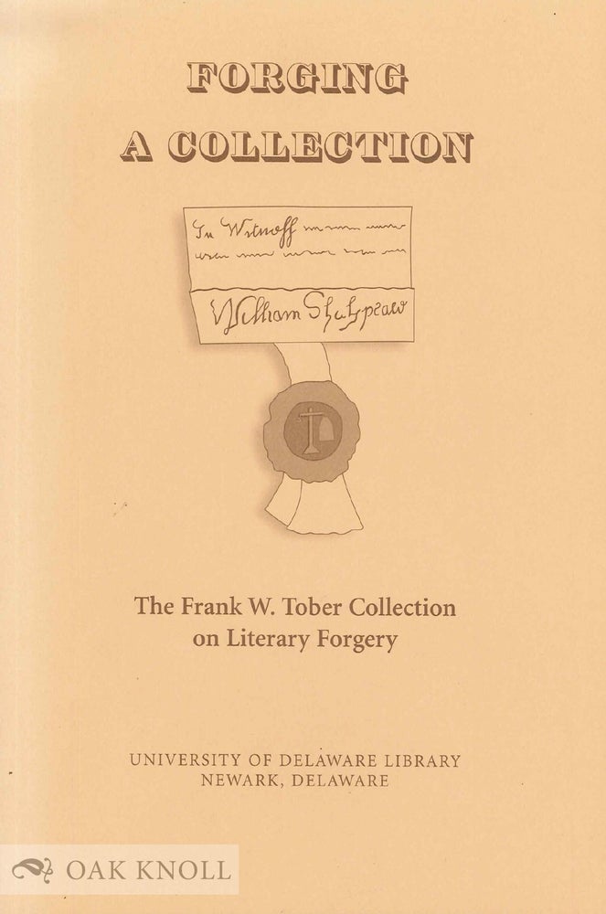Order Nr. 56747 FORGING A COLLECTION, THE FRANK W. TOBER COLLECTION. Timothy Murray.