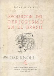 Order Nr. 56765 EVOLUCION DEL PERIODISMO EN EL BRASIL. Jayme De Barros