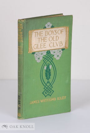 Order Nr. 56888 THE BOYS OF THE OLD GLEE CLUB. James Whitcomb Riley