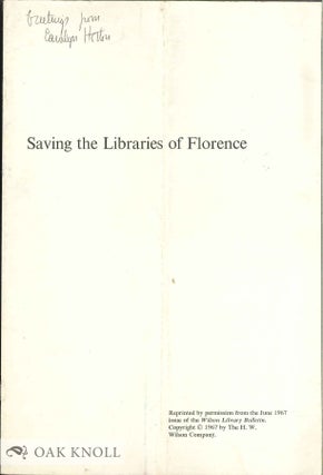 Order Nr. 57020 SAVING THE LIBRARIES OF FLORENCE. Carolyn Horton