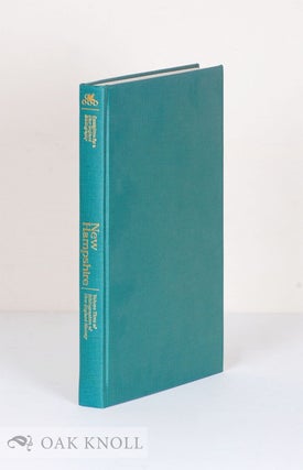 NEW HAMPSHIRE, A BIBLIOGRAPHY OF ITS HISTORY. John D. Haskell Jr.