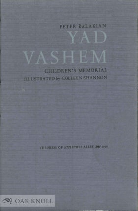 Order Nr. 57069 YAD VASHEM, CHILDREN'S MEMORIAL:. Peter Balakian