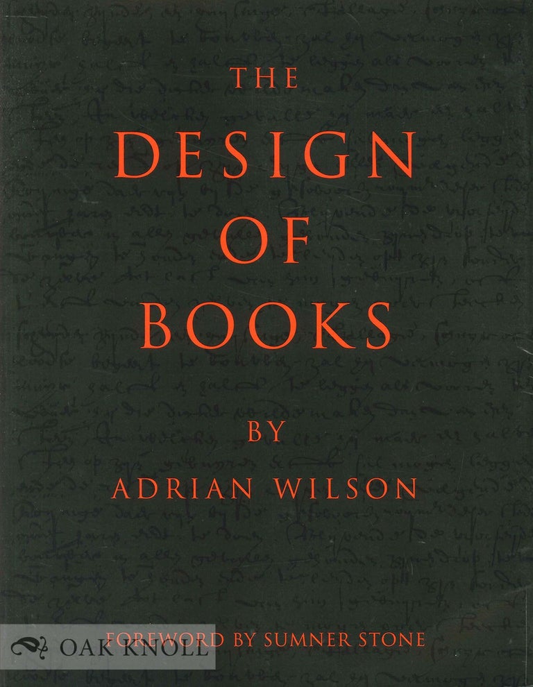 Order Nr. 57442 THE DESIGN OF BOOKS. Adrian Wilson.