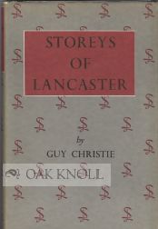 Order Nr. 57469 STOREYS OF LANCASTER 1848-1964. Guy Christie