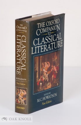 Order Nr. 57675 THE OXFORD COMPANION TO CLASSICAL LITERATURE. M. C. Howatson