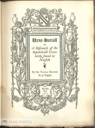 Order Nr. 57920 HYDRIOTAPHIA OR URNE-BURIALL. Sir Thomas Browne