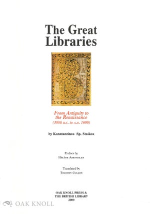 THE GREAT LIBRARIES: FROM ANTIQUITY TO THE RENAISSANCE.
