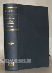 A BIBLIOGRAPHY OF NORTH CAROLINA, 1589-1956. Mary Lindsay Thornton.
