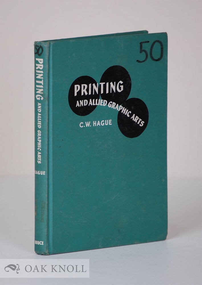 Order Nr. 59042 PRINTING AND ALLIED GRAPHIC ARTS. C. W. Hague.