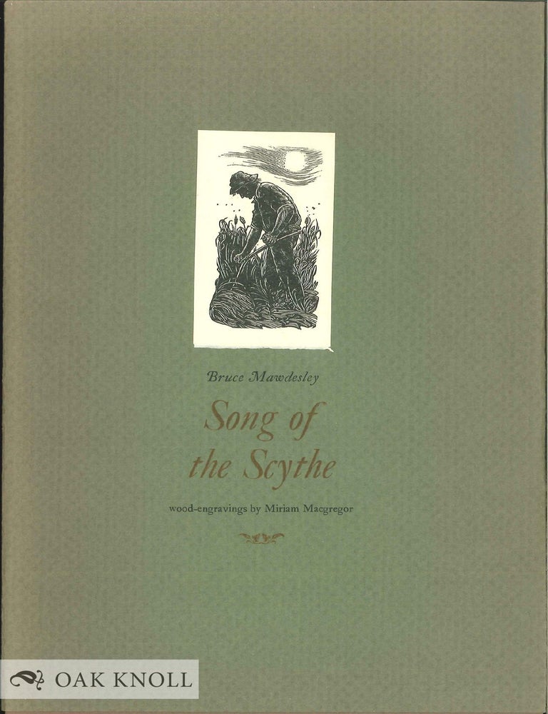 Order Nr. 59388 SONG OF THE SCYTHE. Bruce Mawdesley.