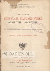 Order Nr. 59589 ONE THOUSAND HIGH CLASS STANDARD WORKS OF ALL TIMES AND NATIONS. Karl W. Hiersemann