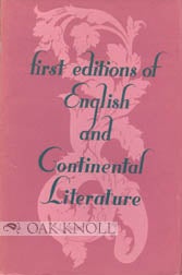 Order Nr. 59802 FIRST EDITIONS OF ENGLISH AND CONTINENTAL LITERATURE