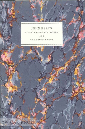 Order Nr. 60067 JOHN KEATS BICENTENNIAL EXHIBITION. James Weil