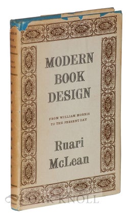 Order Nr. 60462 MODERN BOOK DESIGN FROM WILLIAM MORRIS TO THE PRESENT DAY. Ruari McLean
