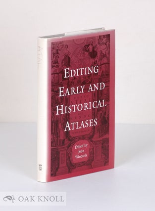 Order Nr. 60527 EDITING EARLY AND HISTORICAL ATLASES. Joan Winearls