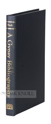 Order Nr. 60550 A GYPSY BIBLIOGRAPHY. George F. Black